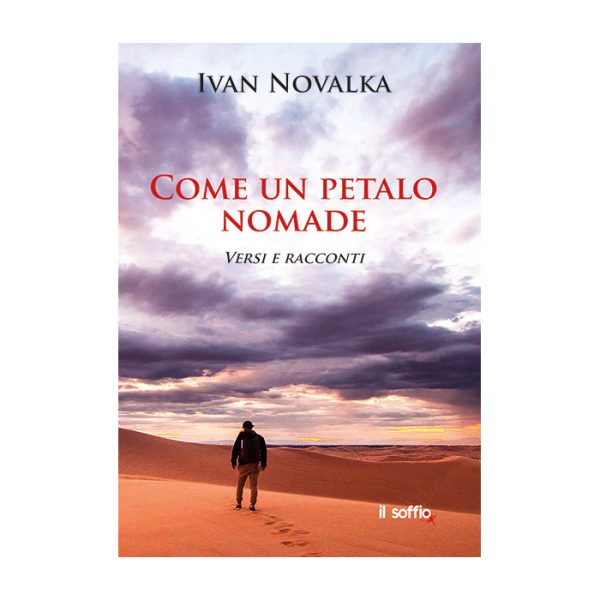 come-un-petalo-nomade-ivan-novalka