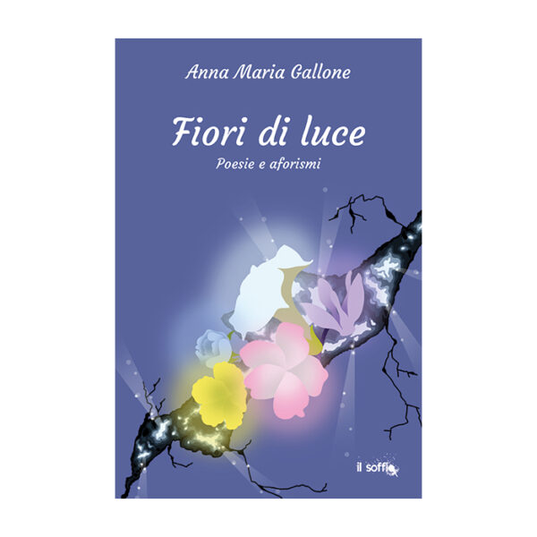 fiori-di-luce-anna-maria-gallone