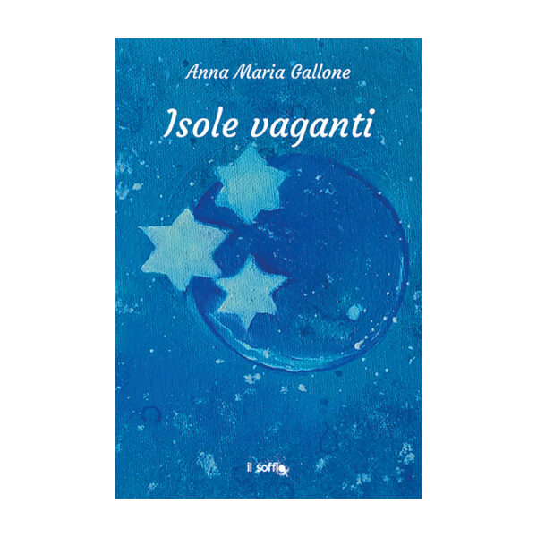 isole-vaganti-anna-maria-gallone